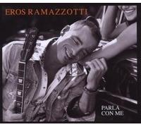Ramazzotti, Eros - Parla Con Me [Import]