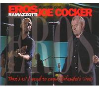 Ramazzotti,Eros - Thats All I Need to Know