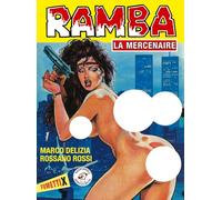 DYNAMITE Ramba la mercenaire
