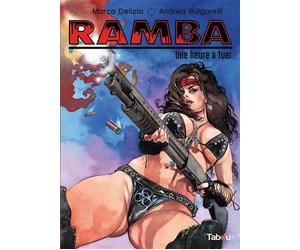 Ramba Une heure à tuer - Andrea Bulgarelli - Tabou - cartonné - Bande dessinée