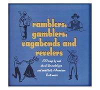 Ramblers Gamblers Vagabonds & Revelers – Universal Music Group