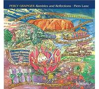 Rambles And Reflections : Transcriptions Pour Piano D'après Byrd, Dowland, Delius, Stanford, Strauss, Fauré, Tchaïkovski, Gershwin - Piers Lane, Piano