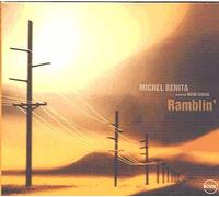 Benita, Michel - Ramblin [Import]