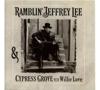Ramblin' Jeffrey Lee & Cypress Grove With Willie Love
