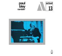 Paul Bley – Ramblin' – Vinyle 12" (Charly)