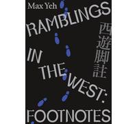 Ramblings in the West: Footnotes