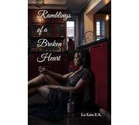 Ramblings of a Broken Heart