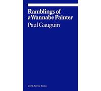 Ramblings of a Wannabe Painter: Paul Gauguin