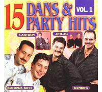 Rambo S, Rotonde Boys, Cartoon & Je - 15 Dans & Party Hits Vol 1