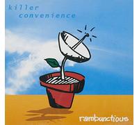 Rambunctious - Killer Convenience [Import]