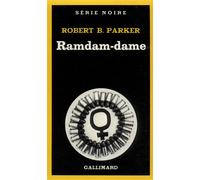 Ramdam-dame - Robert Brown Parker - Gallimard - Poche - Livre