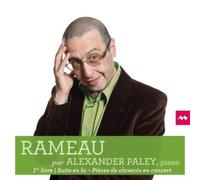 Alexander Paley – Rameau par Alexander Paley, Premier Livre – CD