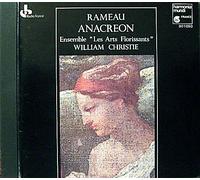 Rameau: Anacreon, Ballet En Un Acte