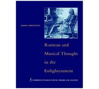 Rameau And Musical Thought In The Enlightenment