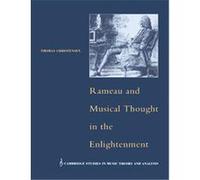 Rameau And Musical Thought In The Enlightenment, Cambridge Studies in Music Theory and Analysis Thomas Christensen (Auteur)