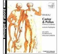 Rameau: Castor & Pollux - Choeurs & Danses (highlights) by Rameau