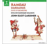 Rameau: Dardanus, Suite D'Orchestre