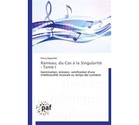 Rameau, du cas à la singularité - tome i - DIGUERHER-N - P.academiques Francophones - broché - Etude