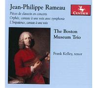 RAMEAU/KELLEY - Pieces de Clavecin en Concert