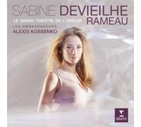 Rameau: Le grand théâtre de l'amour, airs d'opéras