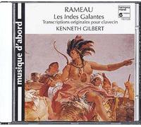 Rameau Les Indes Galantes