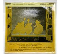 Rameau: Orchestral Music From the Operas & Ballets: Suite Des Indes Galantes / Suite De Danses (Platee, Dardanus, Zais, Zephyre)