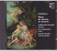 Rameau : Pièces De Clavecin En Concerts