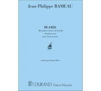 RAMEAU - PLATEE RECIT ET AIR DE LA FOLIE - CHANT ET PIANO