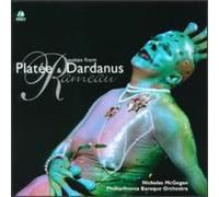 Rameau: Suites de Platée & Dardanus
