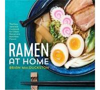 Ramen at Home by Brian Macduckston Brian Macduckston (Auteur)