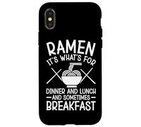 Ramen C'est Quoi pour Le dîner et Parfois Le Petit déjeuner Coque pour iPhone X/XS