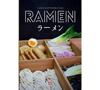 Ramen Cucina giapponese a casa: Ricettario di ramen, fai i tuoi spaghetti e i tuoi brodi per comporre il tuo ramen ideale condito con una fetta di chashu e un uovo morbido con soia
