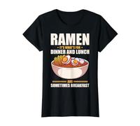 Ramen. It's What's for Dinner and Lunch and Sometimes T-Shirt Graphique avec Valeur