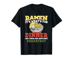 Ramen Lover It's What's for Dinner Lunch Breakfast Noodle T-Shirt