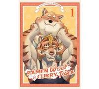Ramen Wolf and Curry Tiger Vol. 1 by Emboss Emboss (Auteur)