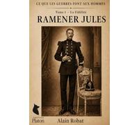Ramener Jules: Tome I • La fidélité