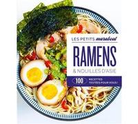 Ramens & nouilles d'Asie – 100 recettes testées pour vous ! – Marabout
