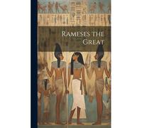 Rameses The Great
