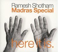 RAMESH SHOTHAM MADRAS SPECIAL - HERE IT IS CD NEUF