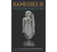 Ramesses III The Life and Times of Egypt's Last Hero - Eric H. Cline - University of Michigan Press - ebook (ePub) - Livre