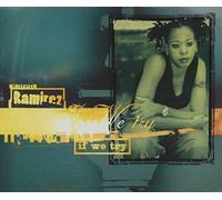 Karen Ramirez – If We Try – CD