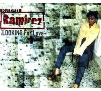 Karen Ramirez – Looking for Love – Import – Mercury