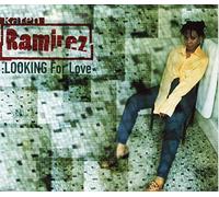 Ramirez, Karen - Looking for Love [Import]