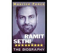 RAMIT SETHI BIOGRAPHY: How He Dreamed Big and Got Rich