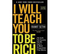 Ramit Sethi I Will Teach You To Be Rich (2nd Edition) (Poche)