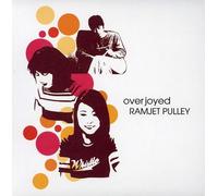 Ramjet Pulley - Overjoyed [Import]