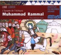 Muhammad Rammal - L'epopee de L'achoura