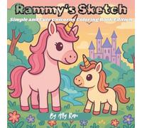 Rammy's Sketch: Simple and Cute Unicorns Coloring Book Edition