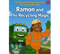 Ramon and The Recycling Magic