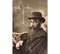 Ramón Del Valle-Inclán: Genial, Antiguo Y Moderno - [Livre en VO] Valle - Inclán, Joaquín Del (Auteur)